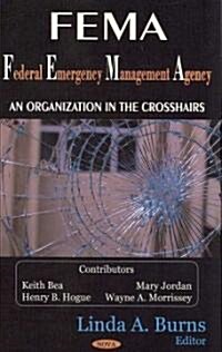 FEMA (Federal Emergency Management Agency) (Hardcover)