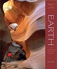 Earth : An Introduction to Physical Geology (Paperback, 9 revised United states ed)