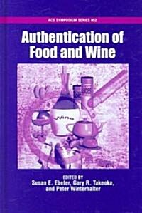 Authentication of Food And Wine (Hardcover)