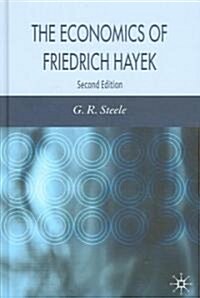 [중고] The Economics of Friedrich Hayek (Hardcover, 2, 2007)