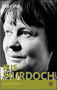 Iris Murdoch (Hardcover, 2nd ed. 2006)