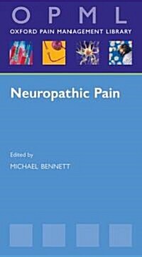 Neuropathic Pain (Paperback, 1st)