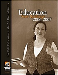 Education State Rankings 2006-2007 (Paperback)