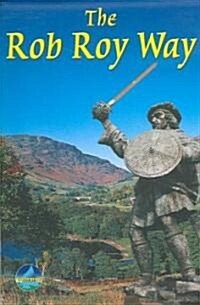 The Rob Roy Way (Spiral)
