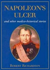 Napoleons Ulcer (Hardcover)