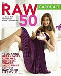 The Raw 50 (Paperback, 1st)