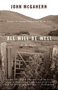 All Will Be Well: A Memoir (Paperback)