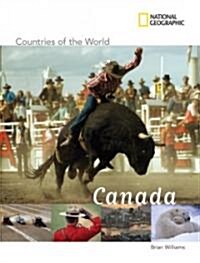 National Geographic Countries of the World: Canada (Library Binding)
