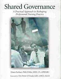 Shared Governance (Paperback, 1st)