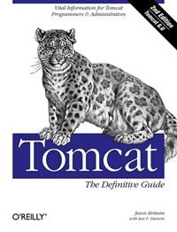 Tomcat : the definitive guide 2nd ed