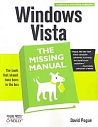 Windows Vista: The Missing Manual (Paperback)