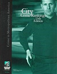 City Crime Rankings (Paperback, 13th)