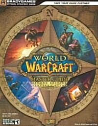 World of Warcraft Master Guide (Paperback, 2nd)