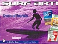 Surf Art!: Graphics and Memorabilia (Paperback)