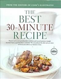 The Best 30-Minute Recipes (Hardcover)