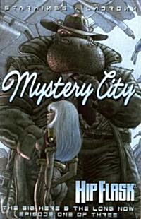 Hip Flask: Mystery City (Paperback)