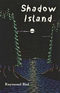 Shadow Island: A Tale of Lake Superior (Paperback)