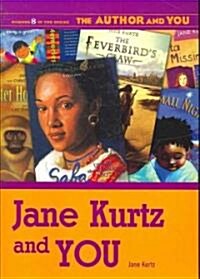 Jane Kurtz And You (Paperback)
