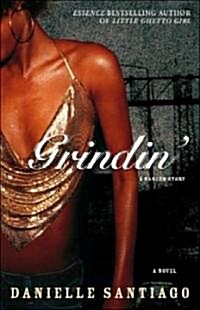 Grindin: A Harlem Story (Paperback)