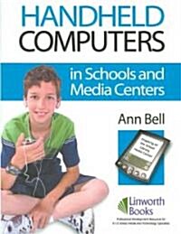 Handheld Computers in Schools and Media Centers (Paperback)