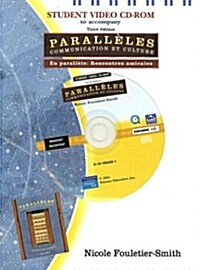 Student Video Cd-rom for Paralleles (CD-ROM, 3rd, Student)