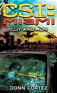 Cut & Run (Mass Market Paperback)