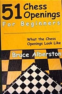 51 Chess Openings for Beginners (Paperback)