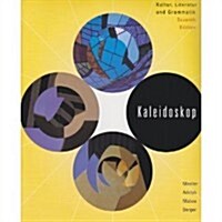 Kaleidoskop: Kultur, Literatur Und Grammatik [With CDROM] (Paperback, 7)