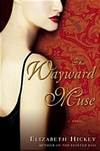 The Wayward Muse (Hardcover)