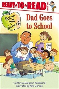 Dad Goes to School (Paperback)