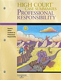 High Court Case Summaries on Professional Responsibility (Paperback)