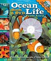 Ocean Life: From A to Z [With DVD] (Hardcover)