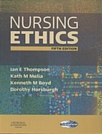 Nursing Ethics (Paperback, 5 Revised edition)