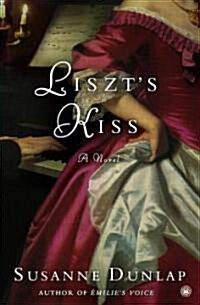 Liszts Kiss (Paperback)