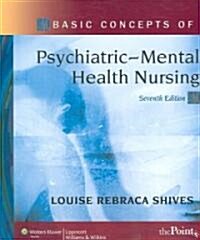 Basic Concepts of Psychiatric-Mental Health Nursing (Paperback, CD-ROM, 7th)