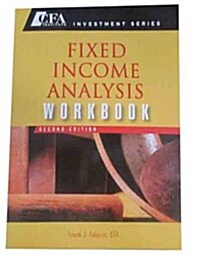 Fixed Income Analysis Workbook (Paperback, 2nd)