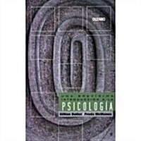 Una Brevisima Introduccion a La Psicologia/ a Brief History of Psychology (Paperback)