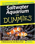 Saltwater Aquariums For Dummies (Paperback, 2nd Edition)