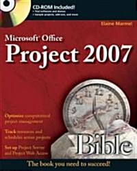 Microsoft Project 2007 Bible (Paperback)