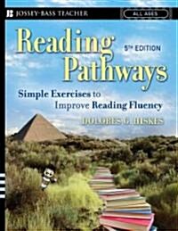 Reading Pathways: Simple Exercises to Improve Reading Fluency (Paperback, 5)