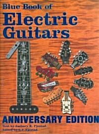 Blue Book of Electric Guitars (Paperback, 10th, Anniversary)