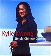 Simple Chinese Cooking: A Cookbook (Hardcover)