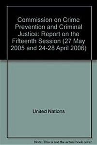 Commission on Crime Prevention And Criminal Justice (Paperback)