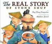 The Real Story of Stone Soup (Hardcover)