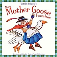 More Mother Goose Favorites (Paperback)