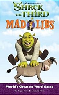 Shrek the Third Mad Libs (Paperback, ACT, CSM, Media Tie In)