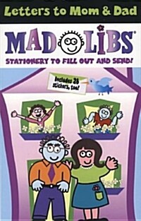 Letters to Mom & Dad Mad Libs (Paperback, STK)