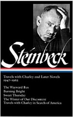 John Steinbeck: Travels with Charley and Later Novels 1947-1962 (Loa #170): The Wayward Bus / Burning Bright / Sweet Thursday / The Winter of Our Disc (Hardcover)