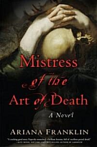 Mistress of the Art of Death (Hardcover)