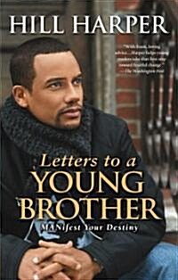 [중고] Letters to a Young Brother: Manifest Your Destiny (Paperback)
